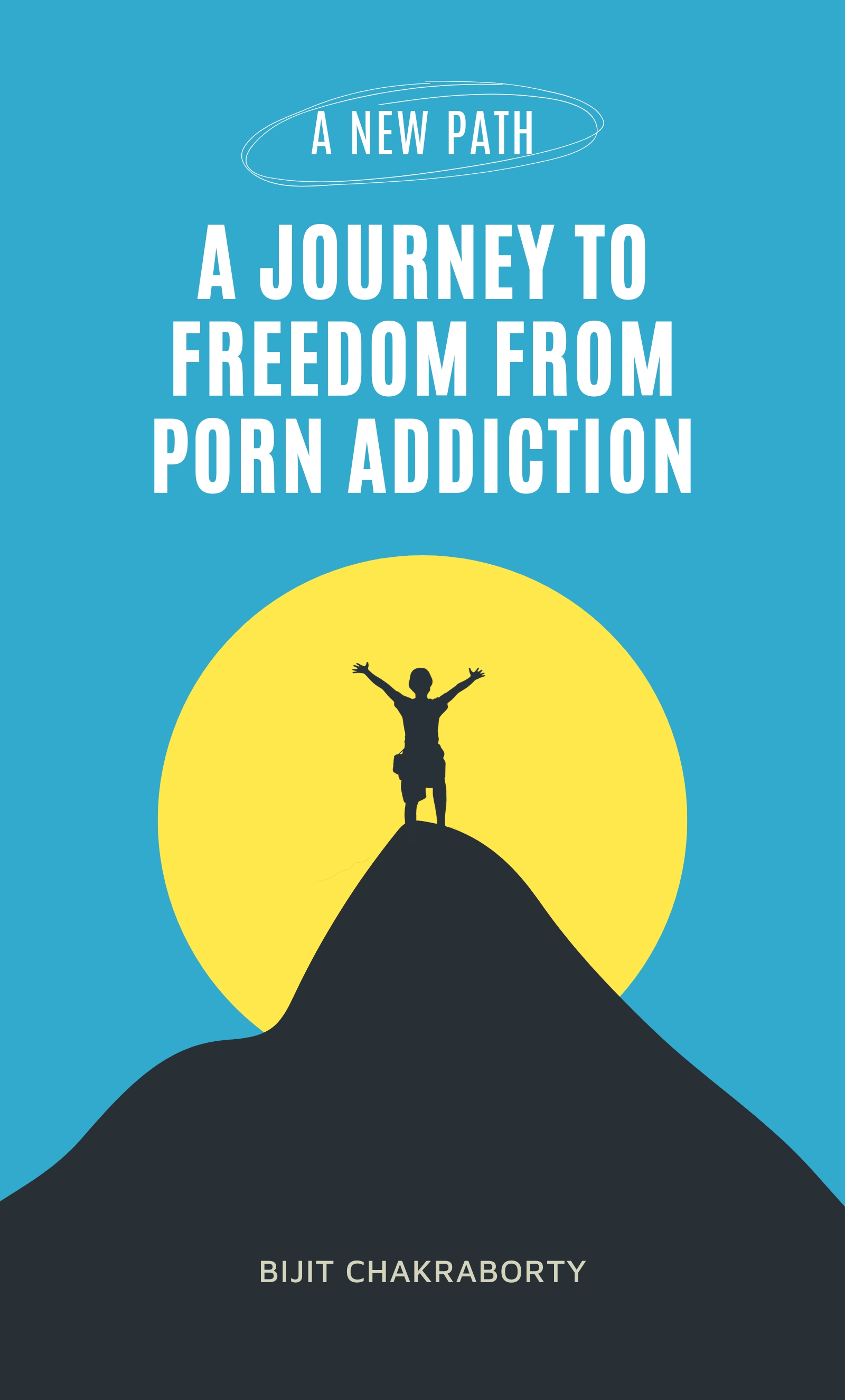 A Journey to Freedom from Porn Addiction
